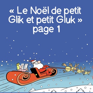 Le Noël de petit Glik et petit Gluk page 1