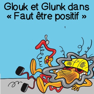 Faut être positif